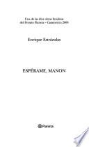 Espérame, Manon