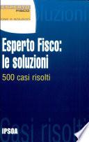 Esperto Fisco: le soluzioni