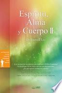 Espíritu, Alma y Cuerpo Ⅱ