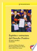 Espíritu y estructura del Derecho Positivo
