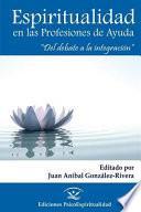 Espiritualidad En Las Profesiones De Ayuda