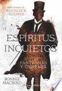 Espíritus inquietos