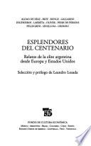 Esplendores del Centenario