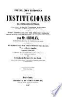 Esplicación Histórica de las Instituciones del Emperador Justiniano