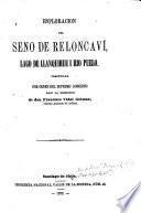 Esploracion del seno de Reloncaví, lago de Llanquihue i rio Puelo. Practicada ... bajo la direccion de ... F. Vidal Gormáz. [With plates, including maps.]