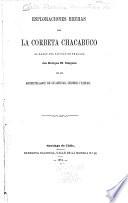 Esploraciones hechas por la corbeta Chacabuco al mando del capitan de fragata