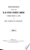 Esposicion histórico-crítica de los sistemas filosóficos modernos y verdaderos principios de la ciencia