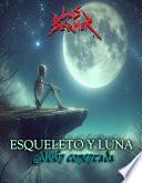 ESQUELETO Y LUNA