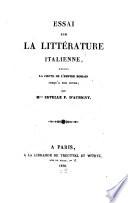 Essai sur la litterature Italienne