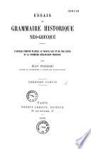 Essais de grammaire historique néo-grecque