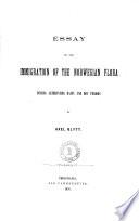 Essay on the Immigration of the Norwegian Flora During Alternating Rainy and Dry Periods