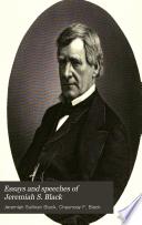 Essays and Speeches of Jeremiah S. Black