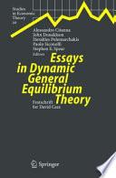 Essays in Dynamic General Equilibrium Theory