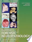 Essential Forensic Neuropathology