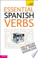 Essential Spanish Verbs: Teach Yourself