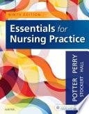 Essentials for Nursing Practice - E-Book