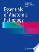 Essentials of Anatomic Pathology
