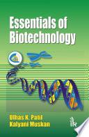 Essentials of Biotechnology