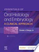 Essentials of Oral Histology and Embryology E-Book