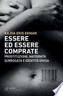 Essere ed essere comprate