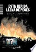 Esta herida llena de peces