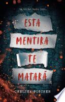 Esta mentirá te matará