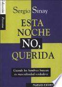 Esta noche no, querida