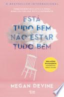 Está tudo bem não estar tudo bem