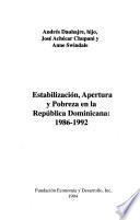Estabilización, apertura y pobreza en la República Dominicana, 1986-1992