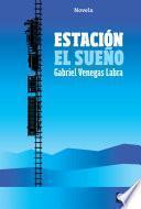 Estación El Sueño