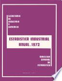 Estadística industrial anual 1972