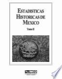 Estadísticas históricas de México. Tomo II. (4a edición)