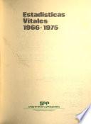 Estadísticas vitales, 1966-1975