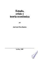 Estado, crisis y teoría económica
