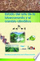 Estado del Arte de la Bioeconomía y el Cambio Climàtico