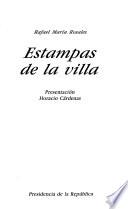 Estampas de la villa