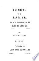 Estampas de Santa Ana en el II centenario de la Iglesia de Santa Ana, 1757-1957