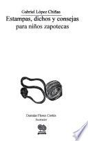 Estampas, dichos y consejas para niños zapotecas