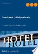 Estándares de calidad para hoteles