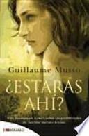 ¿Estaras ahi?