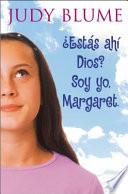 Estas Ahi, Dios? Soy Yo, Margaret. (Are You There God? It's Me, Margaret.)
