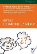 ¿Estás comunicando?