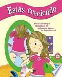 Estás creciendo