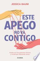 Este apego no va contigo