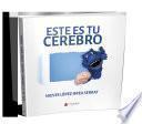 Este es tu cerebro