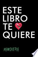 Este libro te quiere