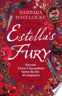 Estella's Fury