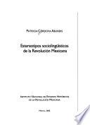 Estereotipos sociolingüísticos de la Revolución Mexicana