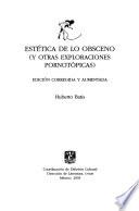 Estética de lo obsceno y otros exploraciones pornotópicas