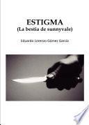 ESTIGMA